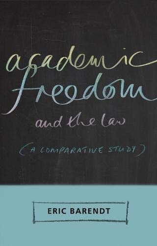 Academic Freedom and the Law A Comparative Study [Paperback]