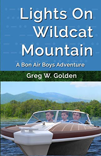 Lights on Wildcat Mountain  A Bon Air Boys Adventure [Paperback]
