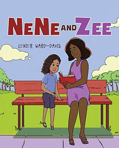 NeNe and Zee [Paperback]