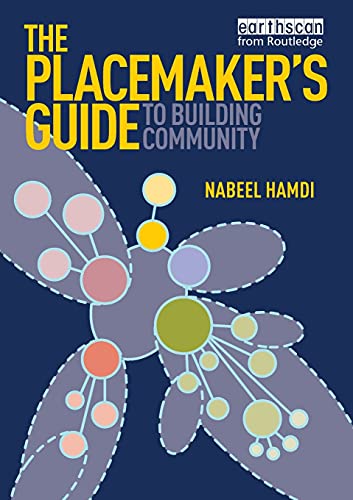 The Placemaker's Guide to Building Community [Paperback]