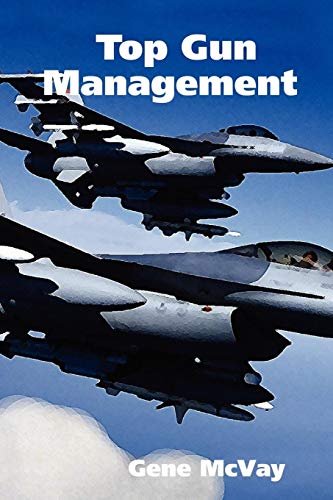 Top Gun Management [Paperback]