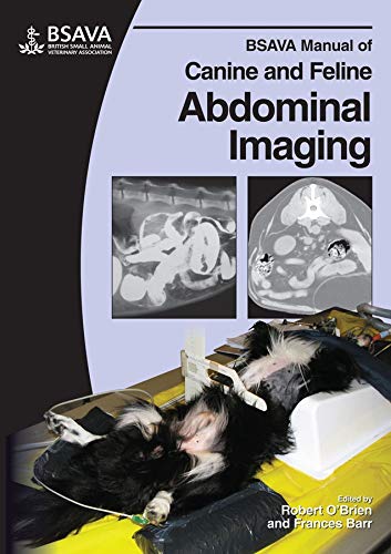 BSAVA Manual of Canine and Feline Abdominal Imaging [Paperback]