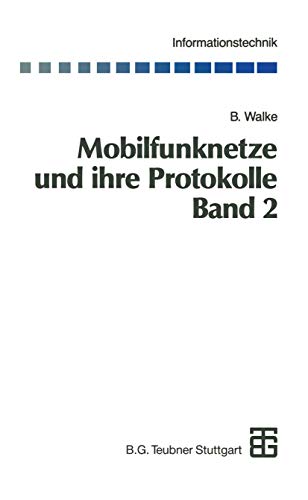 Mobilfunknetze und ihre Protokolle Band 2 Bndelfunk, schnurlose Telefonsysteme [Paperback]