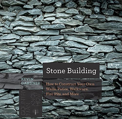 Stone Building How to Make New England Style Walls and Other Structures the Old [Paperback]