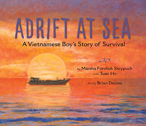 Adrift at Sea A Vietnamese Boy's Story of Survival [Hardcover]