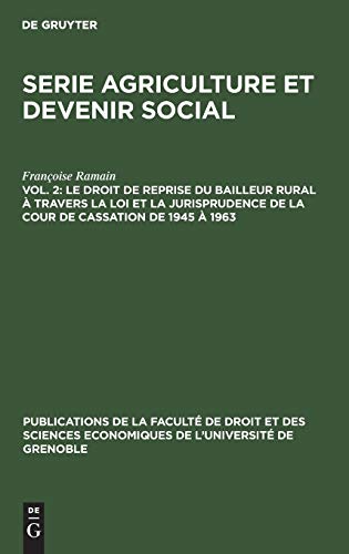 Droit de Reprise du Bailleur Rural  Travers la Loi et la Jurisprudence de la Co [Hardcover]