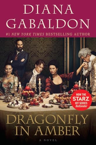 Dragonfly in Amber (Starz Tie-in Edition) A Novel [Paperback]