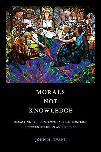 Morals Not Knowledge Recasting the Contemporary U.S. Conflict between Religion  [Paperback]