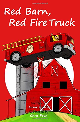 Red Barn, Red Fire Truck (teach Kids Colors -- The Learning-Colors Book Series F [Paperback]