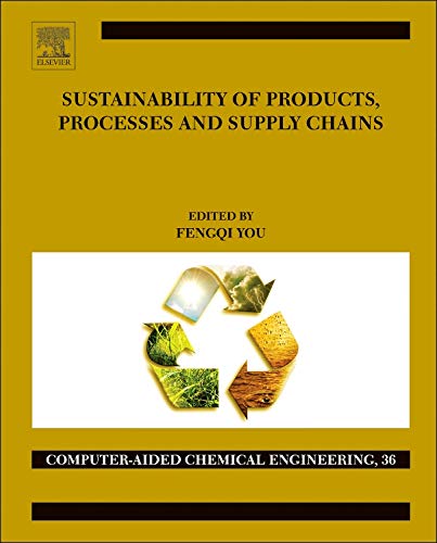 Sustainability of Products, Processes and Supply Chains Theory and Applications [Hardcover]