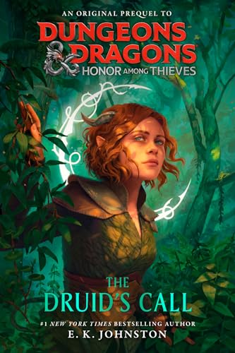Dungeons &amp Dragons Honor Among Thieves The Druid's Call [Paperback]