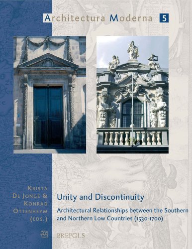 Unity and Discontinuity Architectural Relationships between the Southern and No [Paperback]
