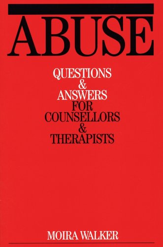 Abuse Questions and Answers for Counsellors and Therapists [Paperback]