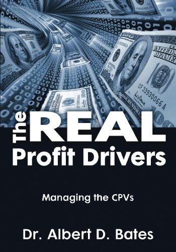 The Real Profit Drivers Managing The Cpvs [Paperback]