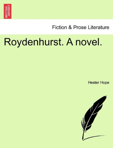 Roydenhurst a Novel [Paperback]