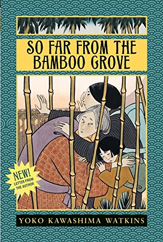 So Far from the Bamboo Grove [Paperback]