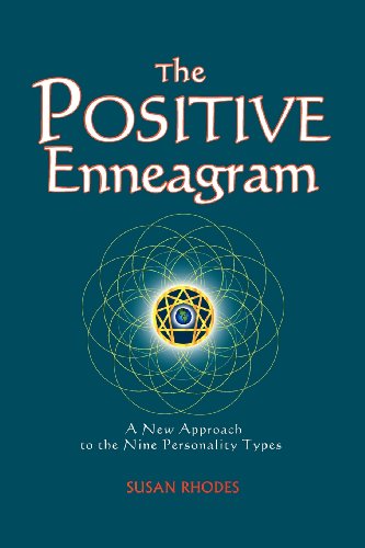 The Positive Enneagram A New Approach To The Nine Personality Types [Paperback]
