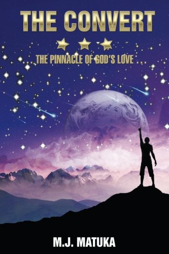 Convert  The Pinnacle of Gods Love [Paperback]
