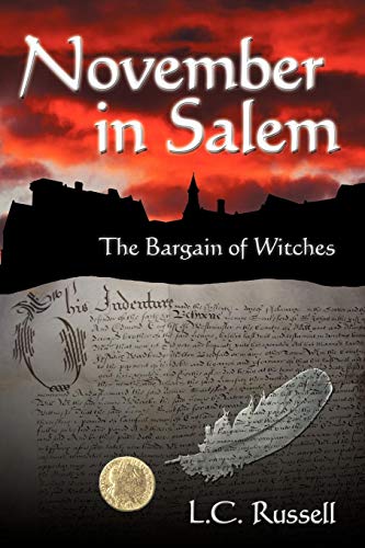 November In Salem The Bargain Of Witches [Paperback]