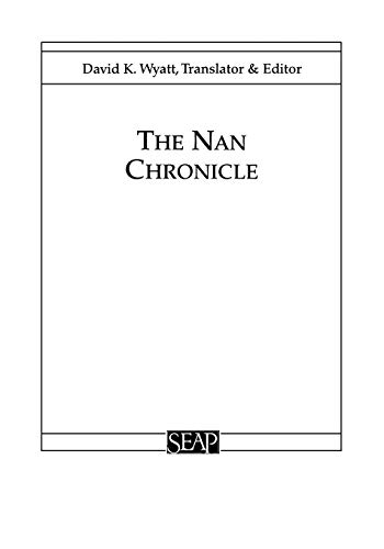 The Nan Chronicle (studies On Southeast Asia, No. 16) [Paperback]