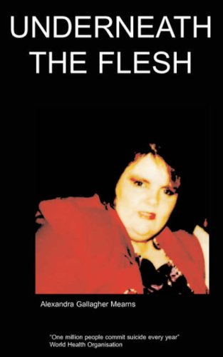 Underneath The Flesh [Paperback]