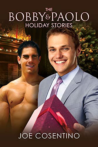 The Bobby and Paolo Holiday Stories [Paperback]