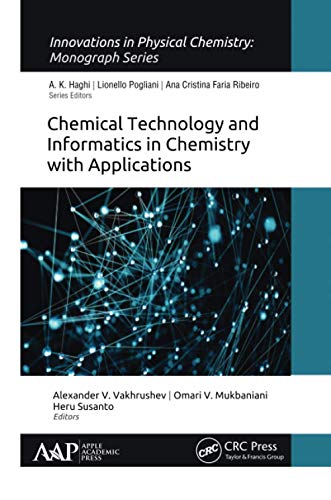Chemical Technology and Informatics in Chemistry with Applications [Paperback]