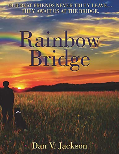 Rainbow Bridge [Hardcover]
