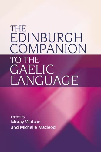 The Edinburgh Companion to the Gaelic Language [Paperback]