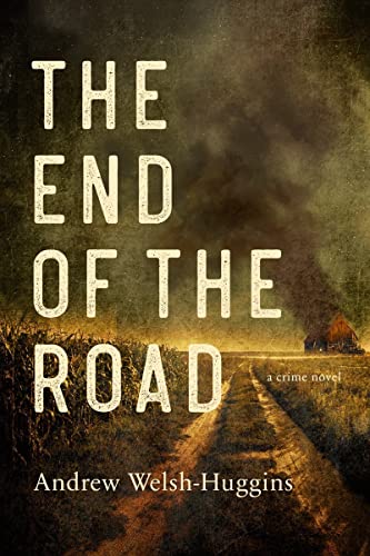 The End of the Road [Hardcover]