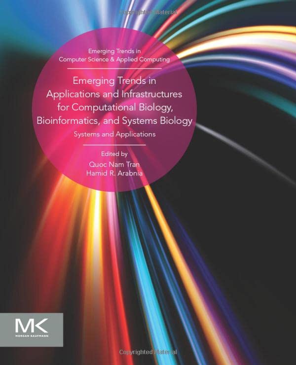 Emerging Trends in Applications and Infrastructures for Computational Biology, B [Paperback]