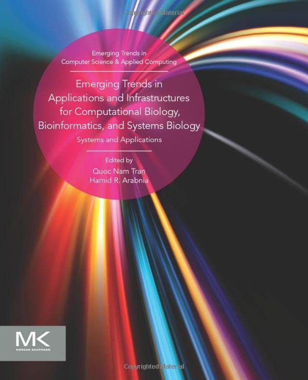 Emerging Trends in Applications and Infrastructures for Computational Biology, B [Paperback]