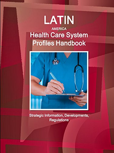 Latin America Health Care System Profiles Handbook [Paperback]
