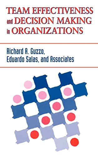 Team Effectiveness and Decision Making in Organizations [Hardcover]