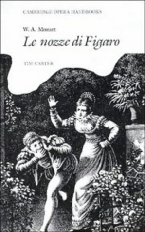 W. A. Mozart Le Nozze di Figaro [Paperback]