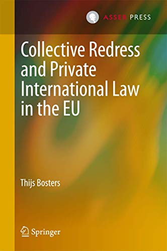 Collective Redress and Private International Law in the EU [Hardcover]
