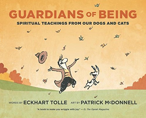 Guardians of Being Spiritual Teachings from Our Dogs and Cats [Paperback]