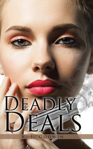 Deadly Deals [Hardcover]