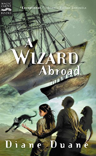A Wizard Abroad The Fourth Book in the Young Wizards Series [Paperback]