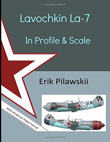Lavochkin la-7 in Profile & Scale [Paperback]