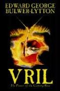 Vril, The Power Of The Coming Race [Hardcover]