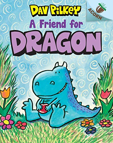 A Friend for Dragon An Acorn Book (Dragon 1) An Acorn Book [Hardcover]