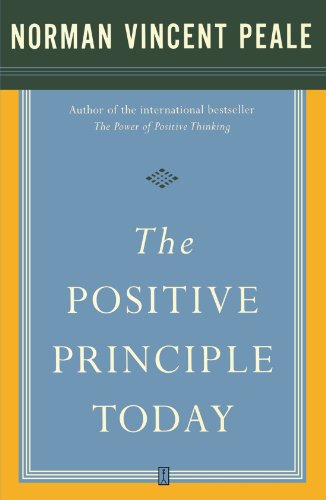 The Positive Principle Today [Paperback]