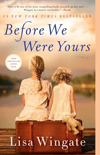 Before We Were Yours A Novel [Paperback]