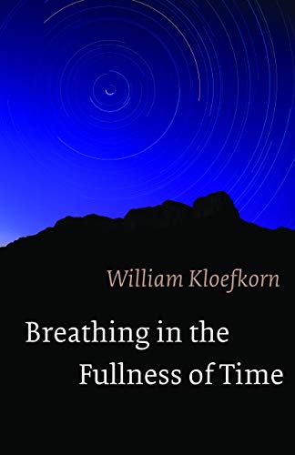 Breathing In The Fullness Of Time [Paperback]