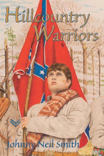 Hillcountry Warriors  A Novel of the Civil War South [Unknown]