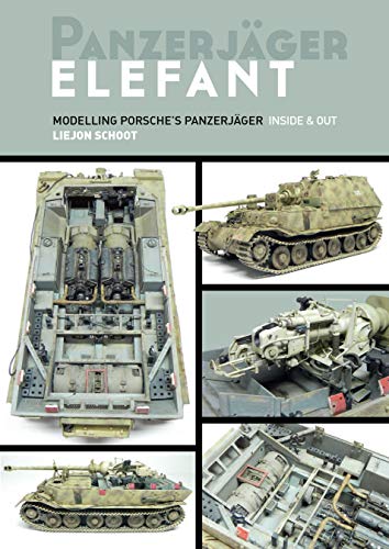 Panzerjager Elefant Modelling Porsche's Panzerjager Inside and Out [Paperback]