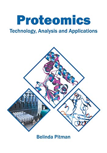 Proteomics Technology, Analysis and Applications [Hardcover]