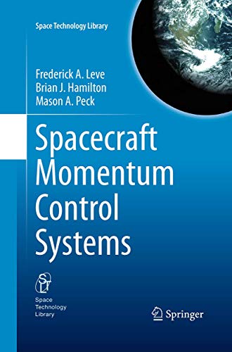 Spacecraft Momentum Control Systems [Paperback]