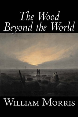 The Wood Beyond The World [Hardcover]